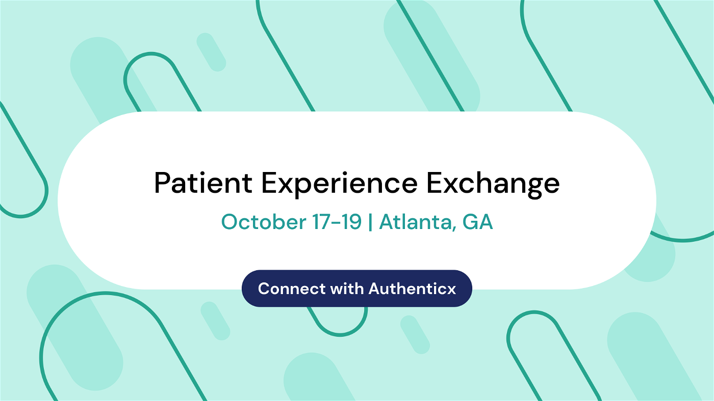 Q4-23 Patient Experience Exchange | Authenticx at Events