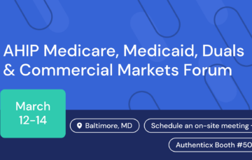 AHIP Medicare and Medicard | Authenticx