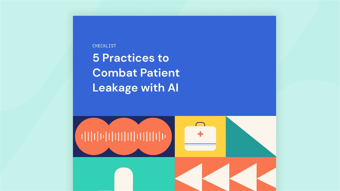 AI Checklist | 5 Practices to Combat Patient Leakage
