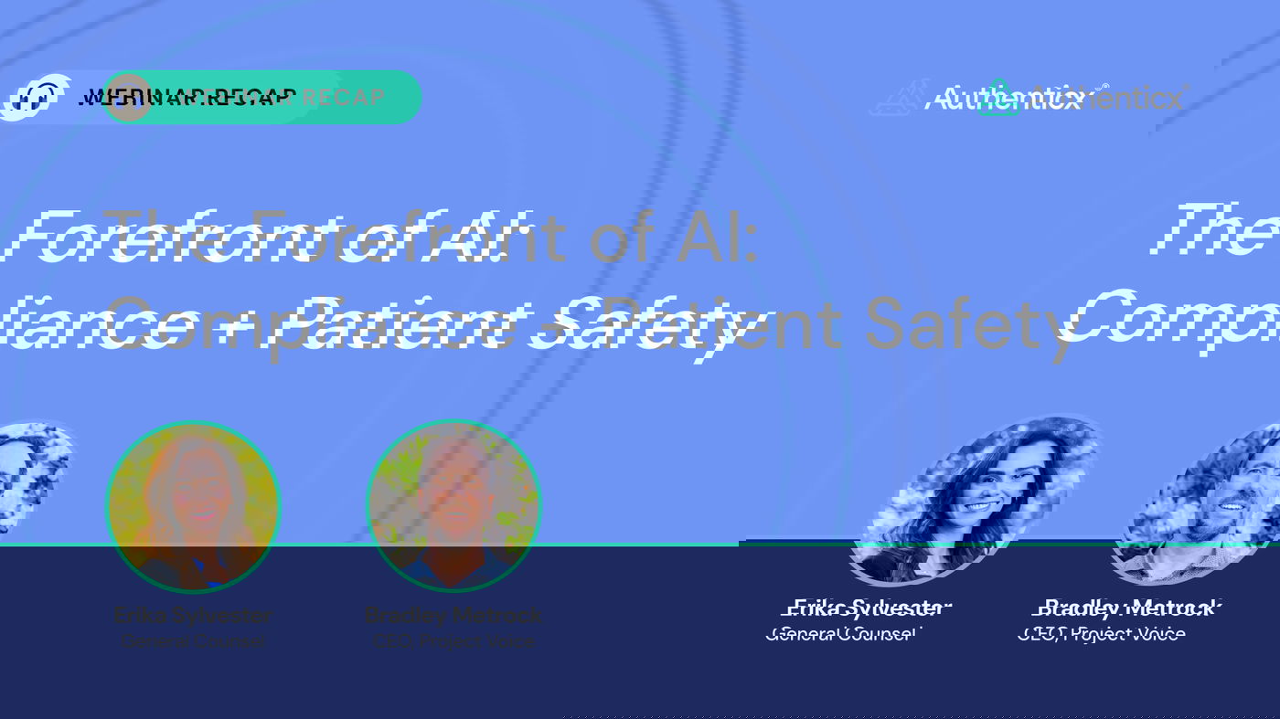 Read the recap of our webinar on AI Compliance and Patient Safety!